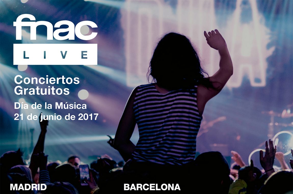 SON Fnac Live conciertos Día de la Música